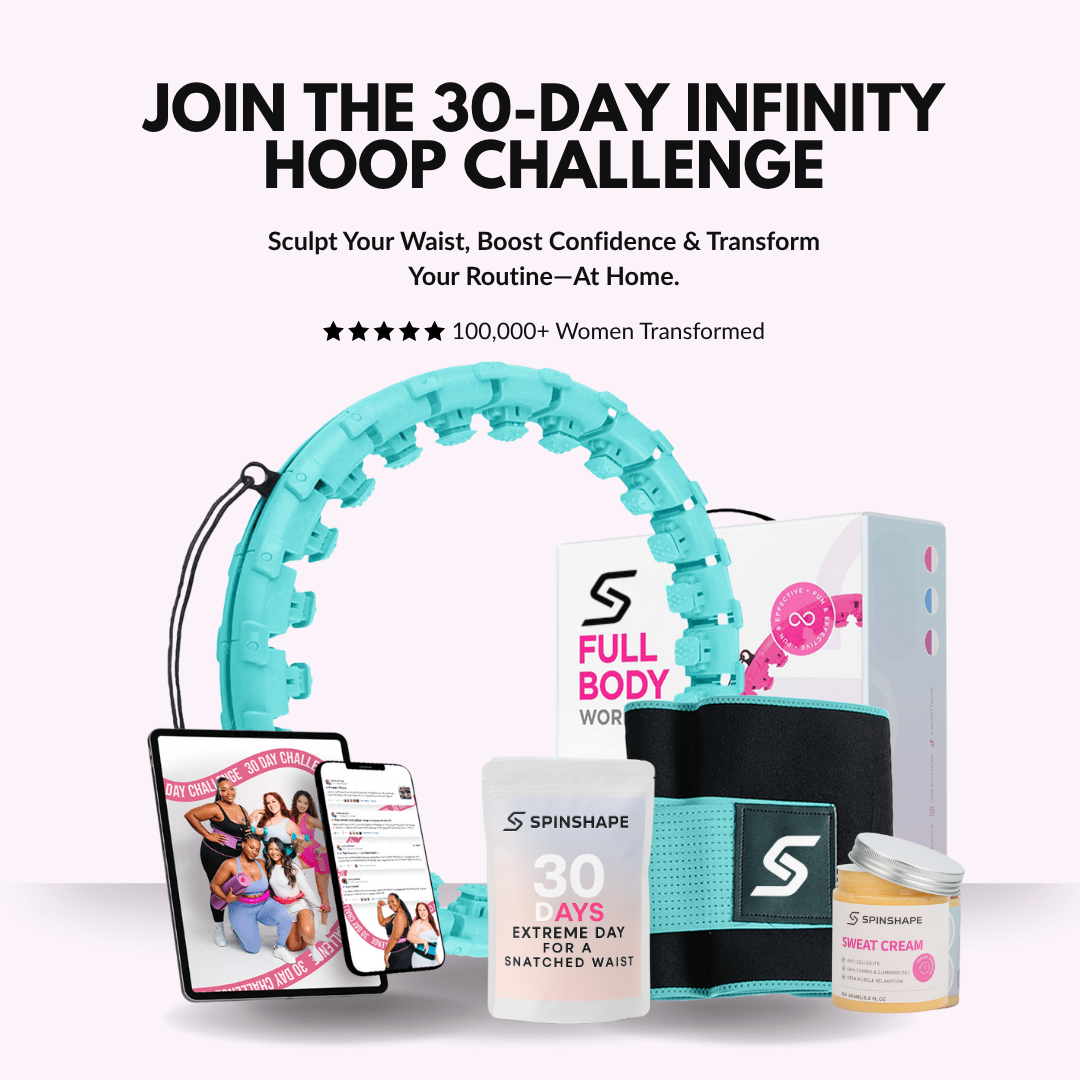 THE 30-DAY INFINITY HOOP™ CHALLENGE